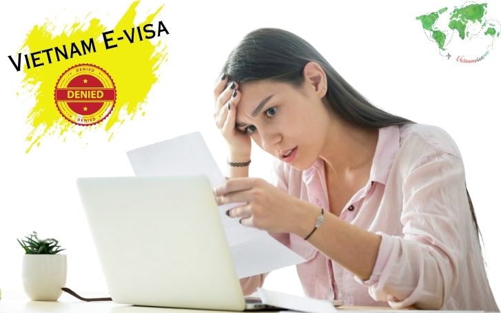 Top 06 reasons why your Vietnam e-visa is denied and how to fix it?